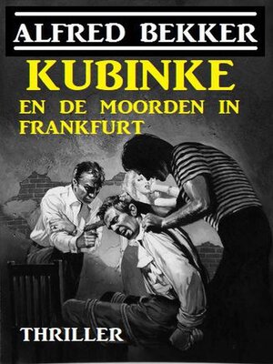cover image of Kubinke en de moorden in Frankfurt